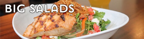 Big Salads